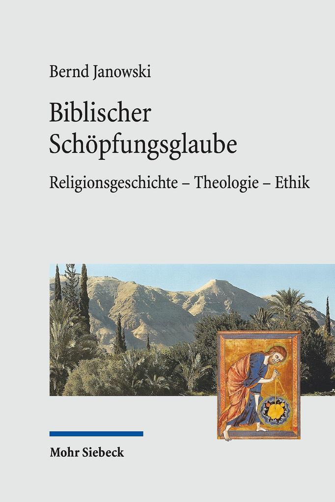 Produktbild: Biblischer Schöpfungsglaube | Bernd Janowski