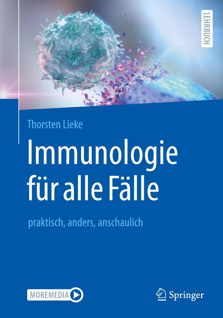 Produktbild: Immunologie für alle Fälle | Thorsten Lieke