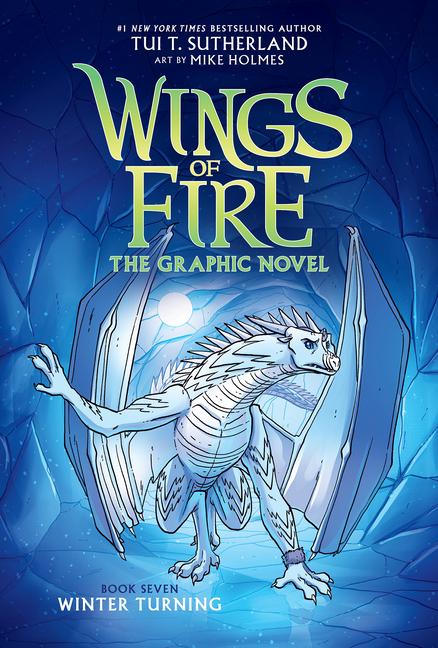 Produktbild: Winter Turning: A Graphic Novel (Wings of Fire Graphic Novel #7) | Tui T Sutherland