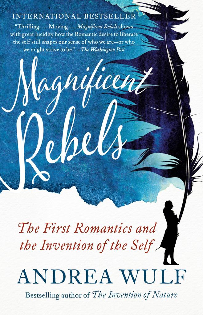 Produktbild: Magnificent Rebels | Andrea Wulf