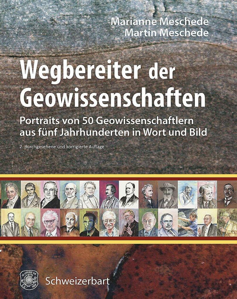 Produktbild: Wegbereiter der Geowissenschaften | Marianne Meschede, Martin Meschede