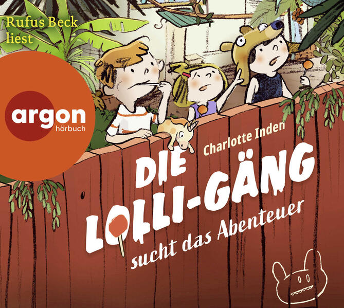 Produktbild: Die Lolli-Gäng sucht das Abenteuer | Charlotte Inden