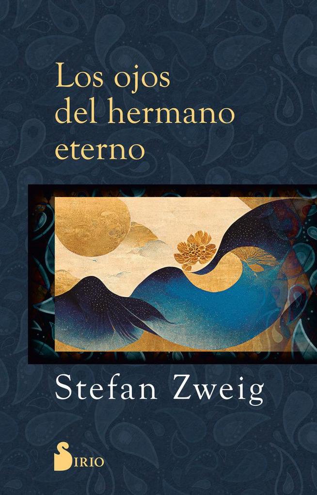 Produktbild: Ojos del Hermano Eterno, Los | Stefan Zweig