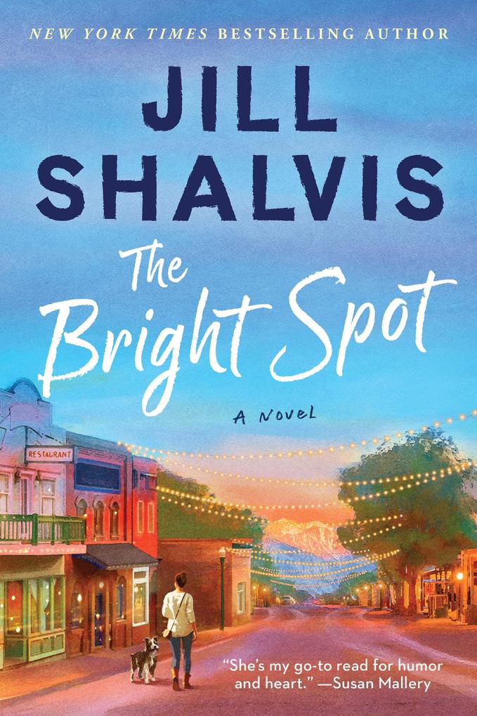 Produktbild: The Bright Spot | Jill Shalvis