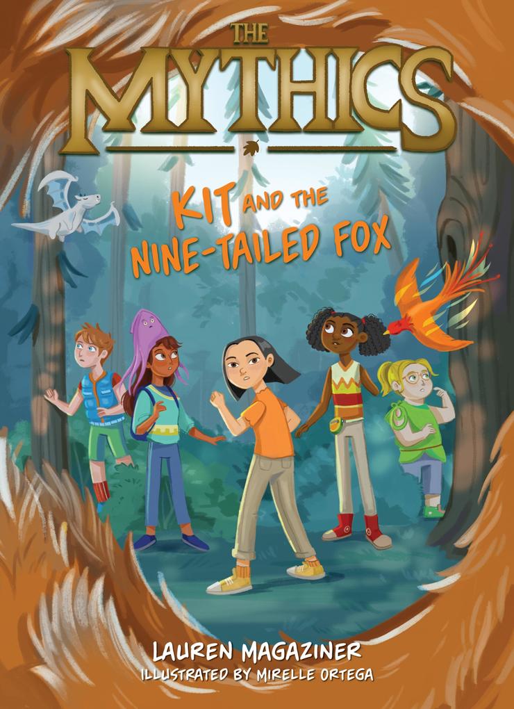Produktbild: The Mythics #3: Kit and the Nine-Tailed Fox | Lauren Magaziner
