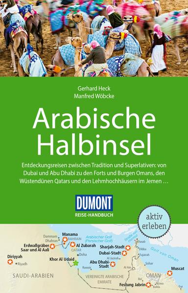 Produktbild: DUMONT Reise-Handbuch Reiseführer Arabische Halbinsel | Gerhard Heck, Manfred Wöbcke