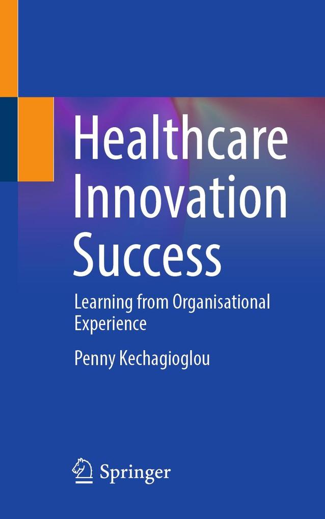 Produktbild: Healthcare Innovation Success | Penny Kechagioglou