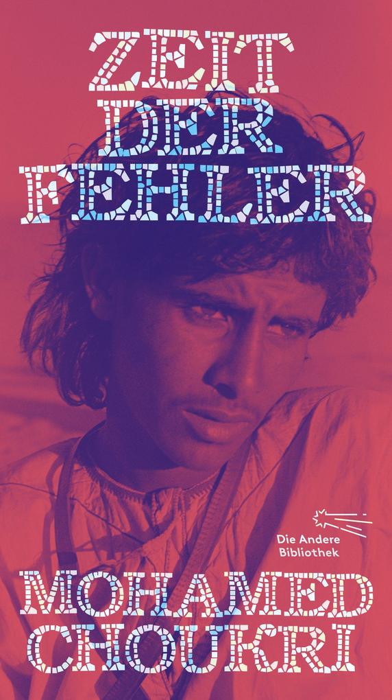 Produktbild: Zeit der Fehler | Mohamed Choukri