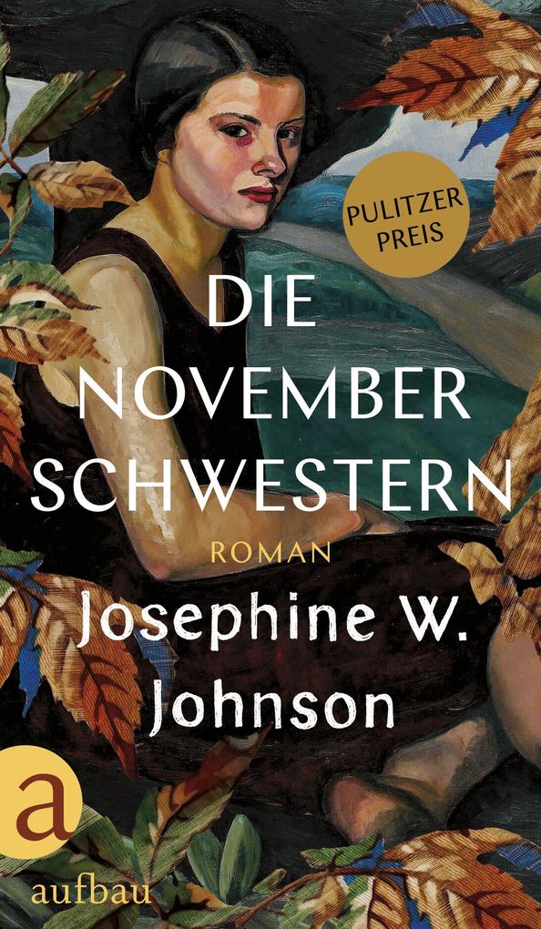 Produktbild: Die November-Schwestern | Josephine Johnson