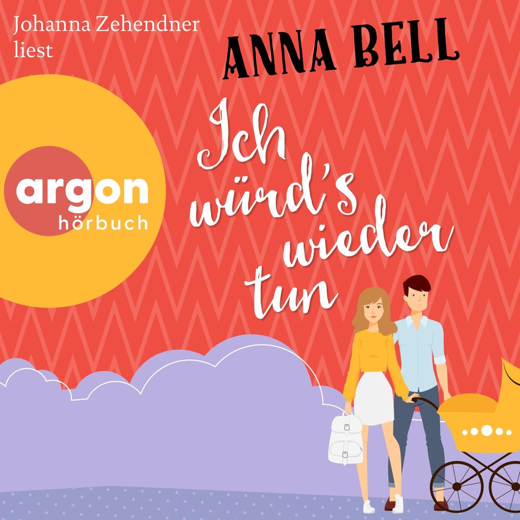 Produktbild: Ich würd's wieder tun | Anna Bell