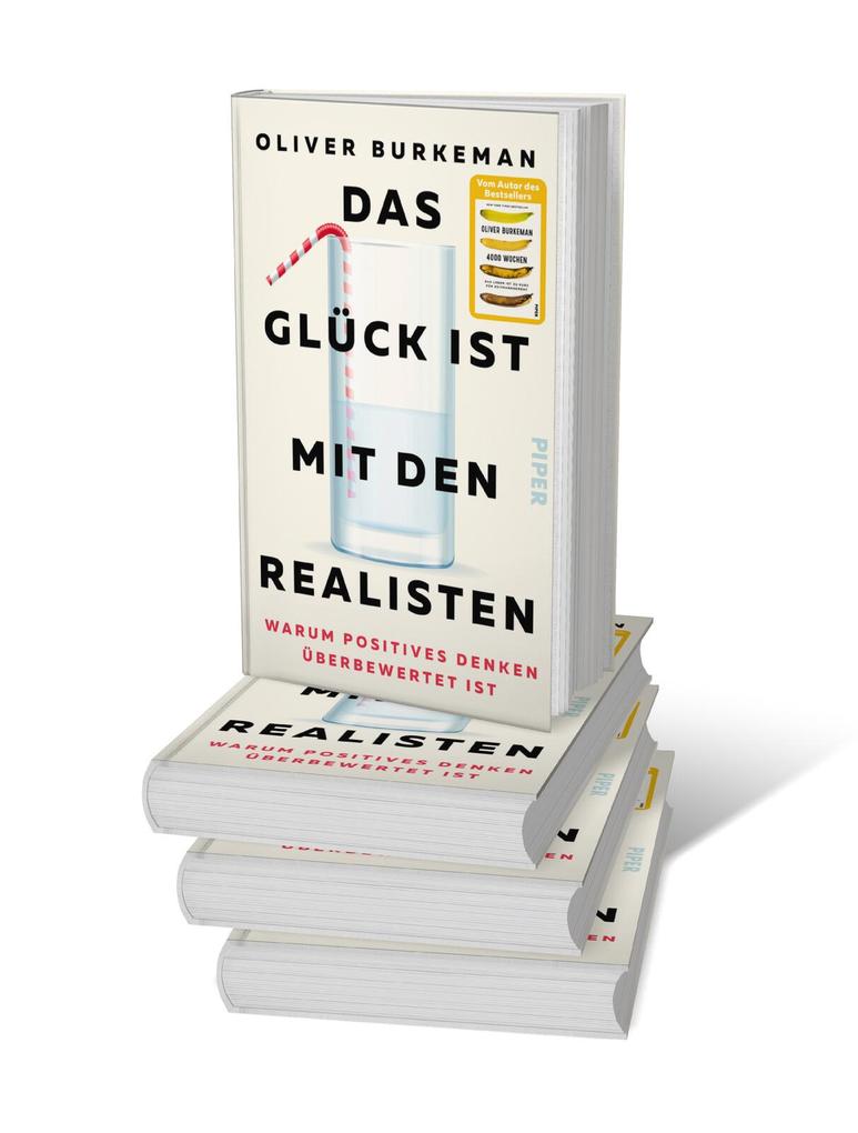 Weitere Ansicht: Das Glück ist mit den Realisten | Oliver Burkeman