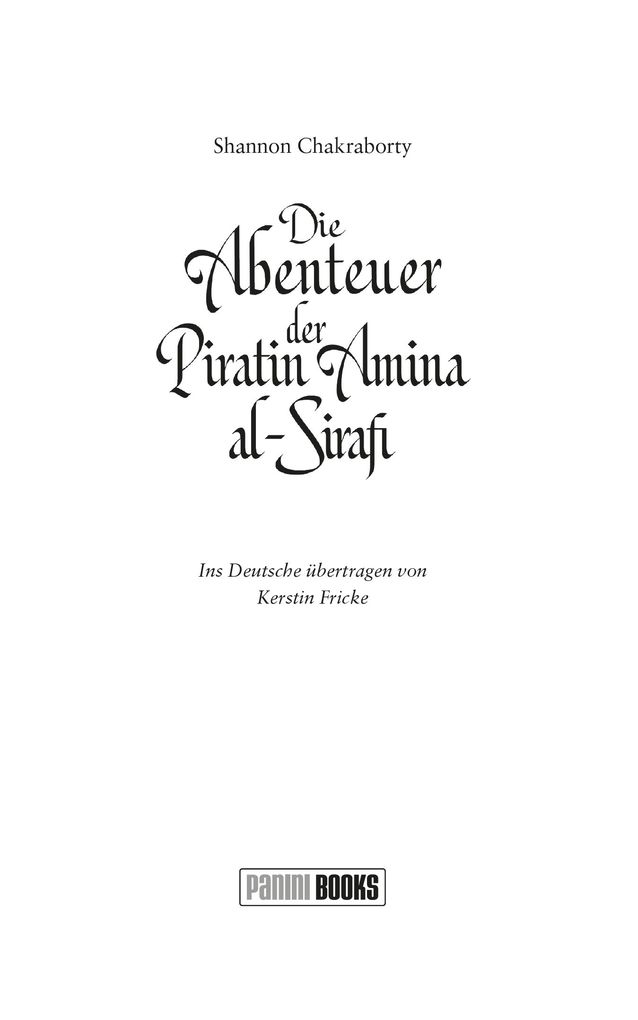 Weitere Ansicht: Die Abenteuer der Piratin Amina al-Sirafi | Shannon Chakraborty
