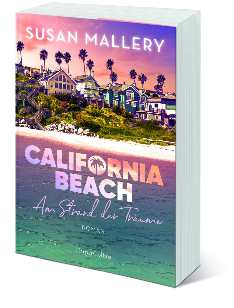 Weitere Ansicht: California Beach - Am Strand der Träume | Susan Mallery