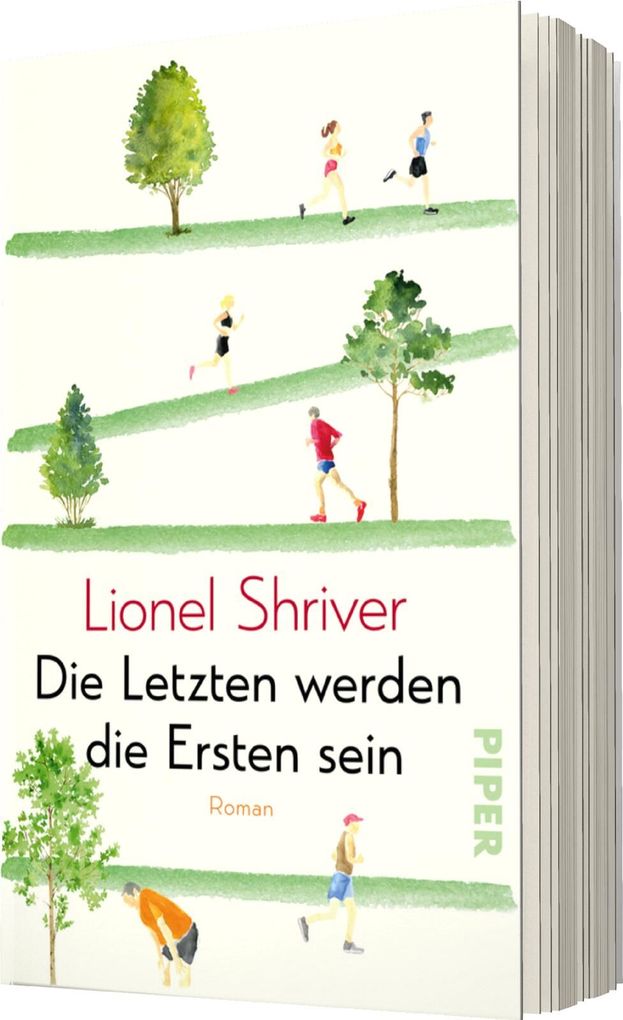 Weitere Ansicht: Die Letzten werden die Ersten sein | Lionel Shriver