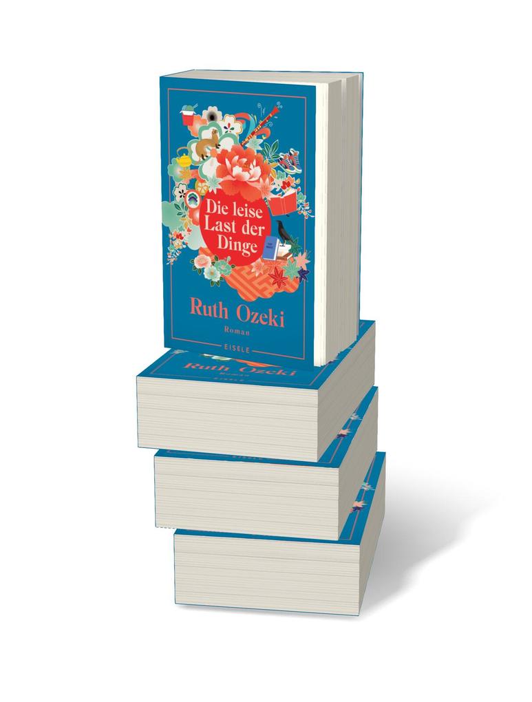 Weitere Ansicht: Die leise Last der Dinge | Ruth Ozeki