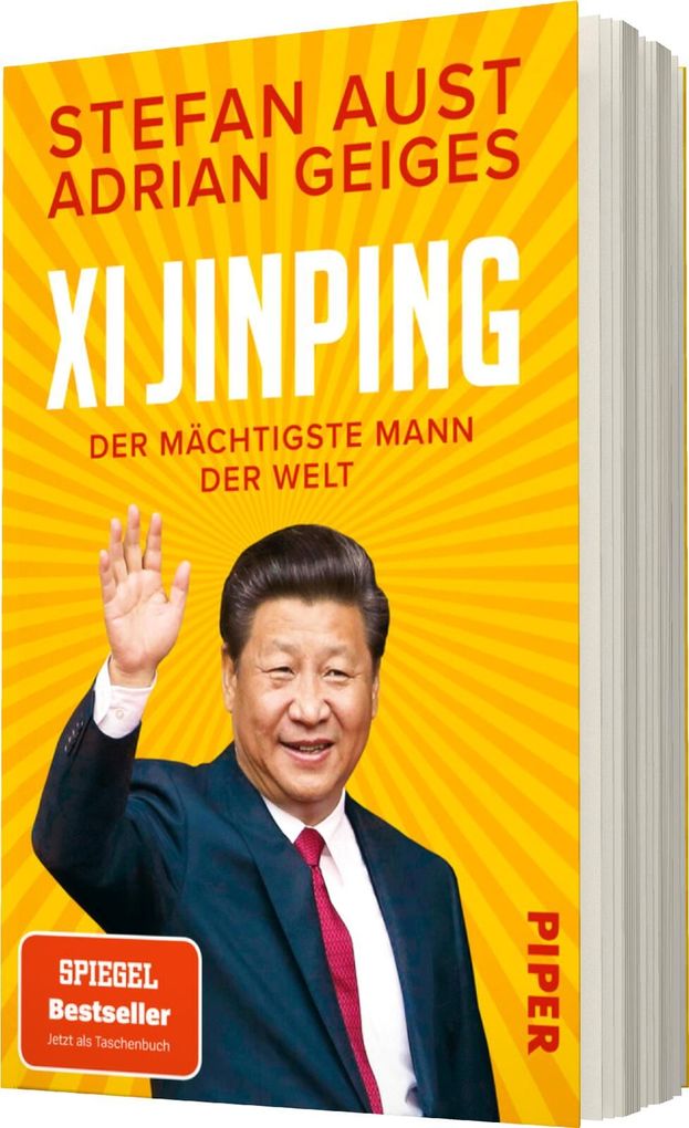 Weitere Ansicht: Xi Jinping - der mächtigste Mann der Welt | Stefan Aust, Adrian Geiges