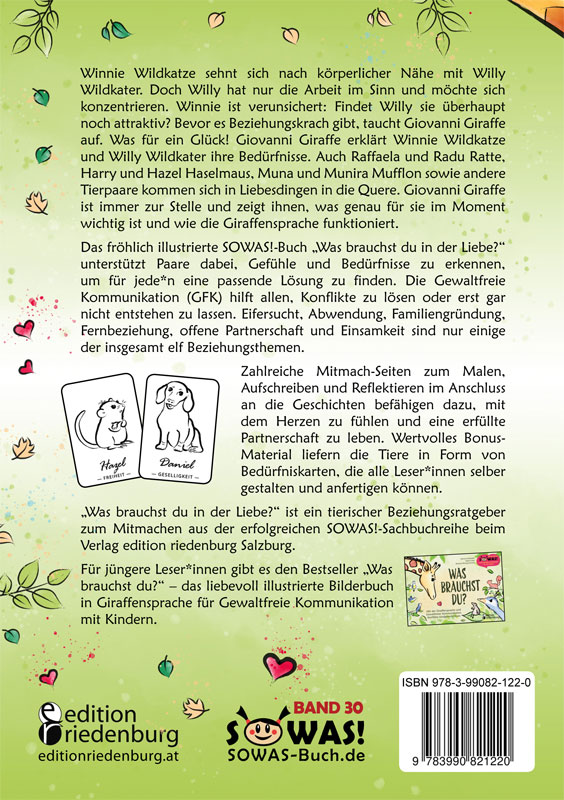 Weitere Ansicht: Was brauchst du in der Liebe? Paarbeziehungen liebevoll gestalten: Gefühle ansprechen, Bedürfnisse erkennen und Konflikte klären mit Gewaltfreier Kommunikation | Hanna Grubhofer, Sigrun Eder, Hedda Christians