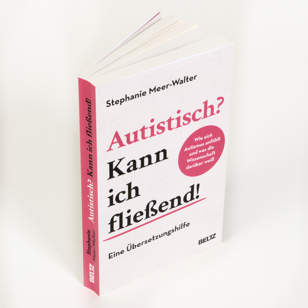 Weitere Ansicht: Autistisch? Kann ich fließend! | Stephanie Meer-Walter