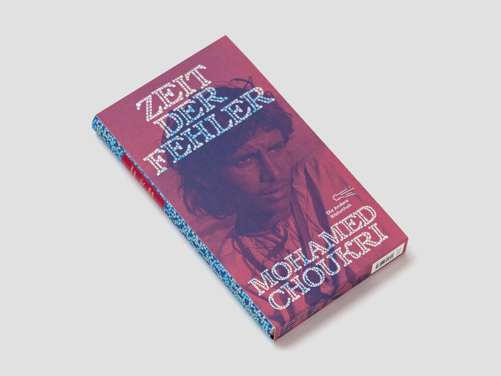 Weitere Ansicht: Zeit der Fehler | Mohamed Choukri