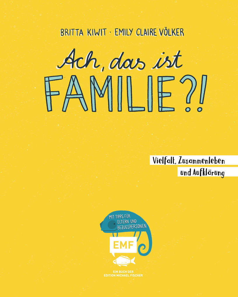 Weitere Ansicht: Ach, das ist Familie?! | Britta Kiwit