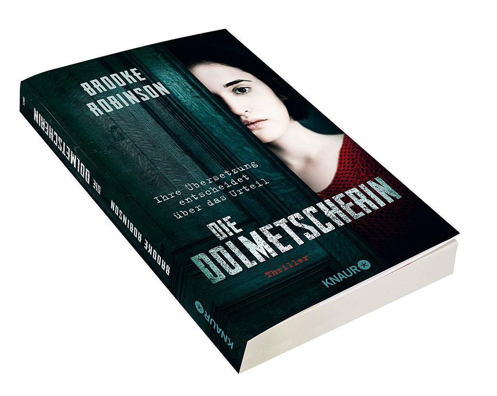 Weitere Ansicht: Die Dolmetscherin - Ihre Übersetzung entscheidet über das Urteil | Brooke Robinson
