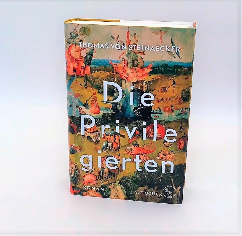 Weitere Ansicht: Die Privilegierten | Thomas von Steinaecker