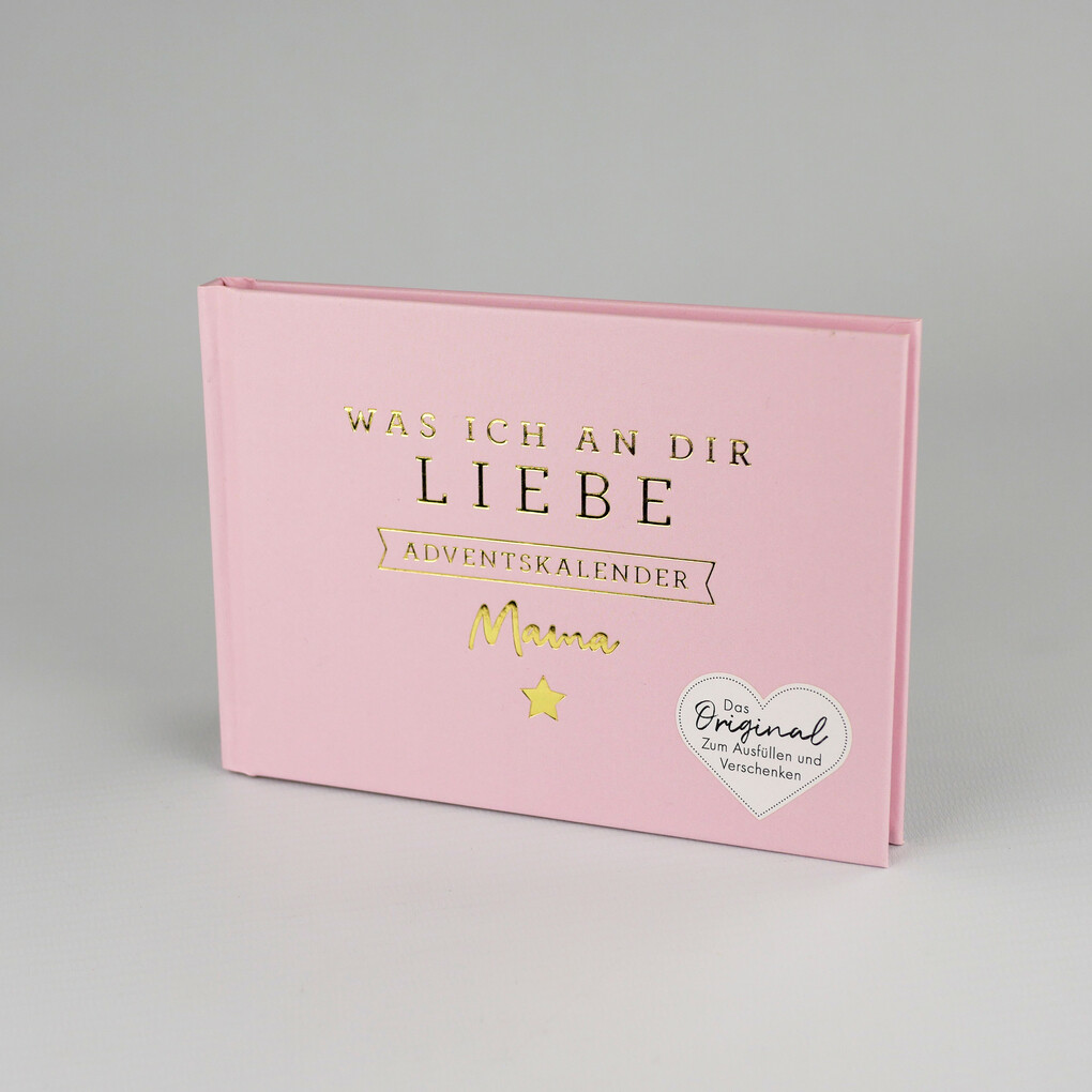Weitere Ansicht: Was ich an dir liebe, Mama - Adventskalender | Alexandra Reinwarth