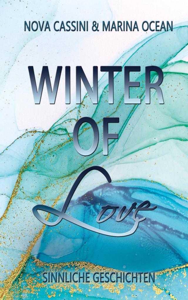 Produktbild: Winter of Love | Marina Ocean, Nova Cassini