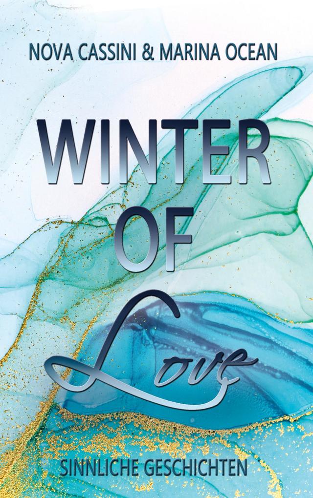 Produktbild: Winter of Love | Marina Ocean, Nova Cassini