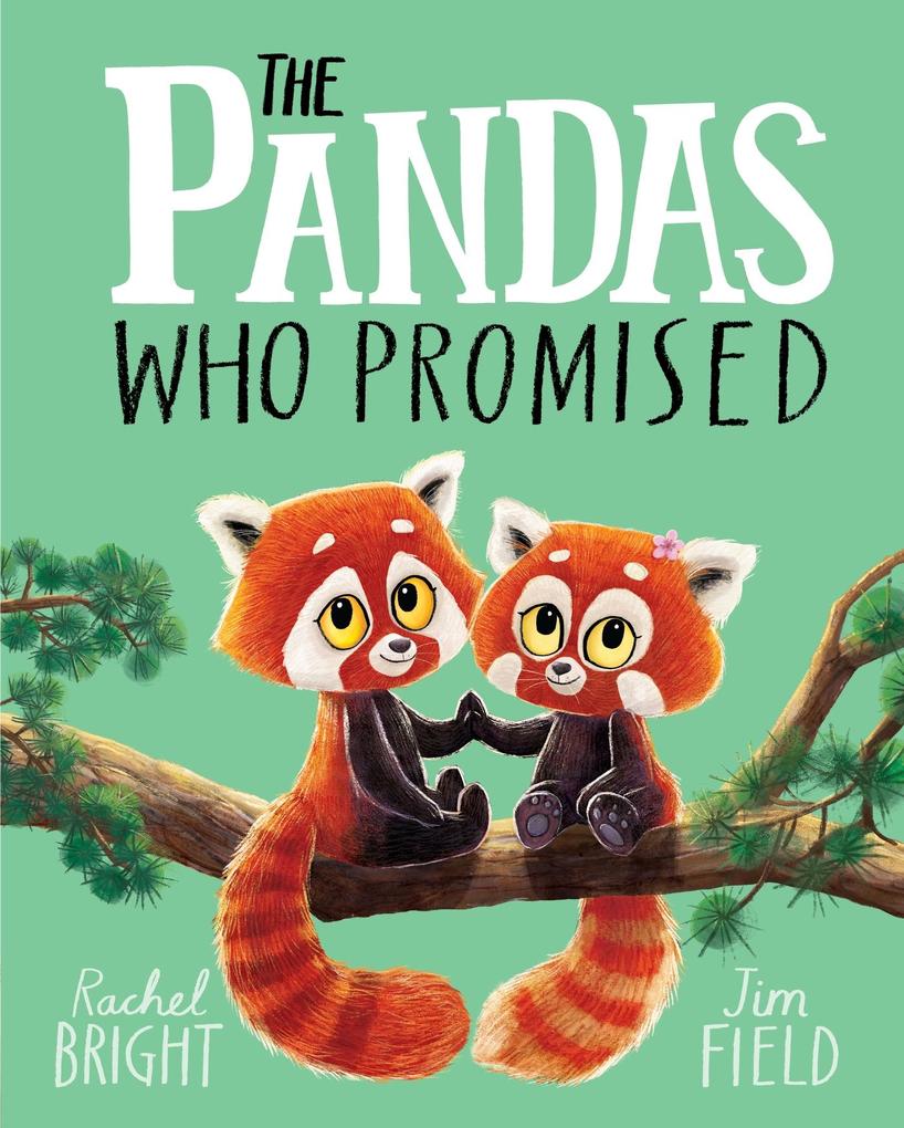 Produktbild: The Pandas Who Promised | Rachel Bright