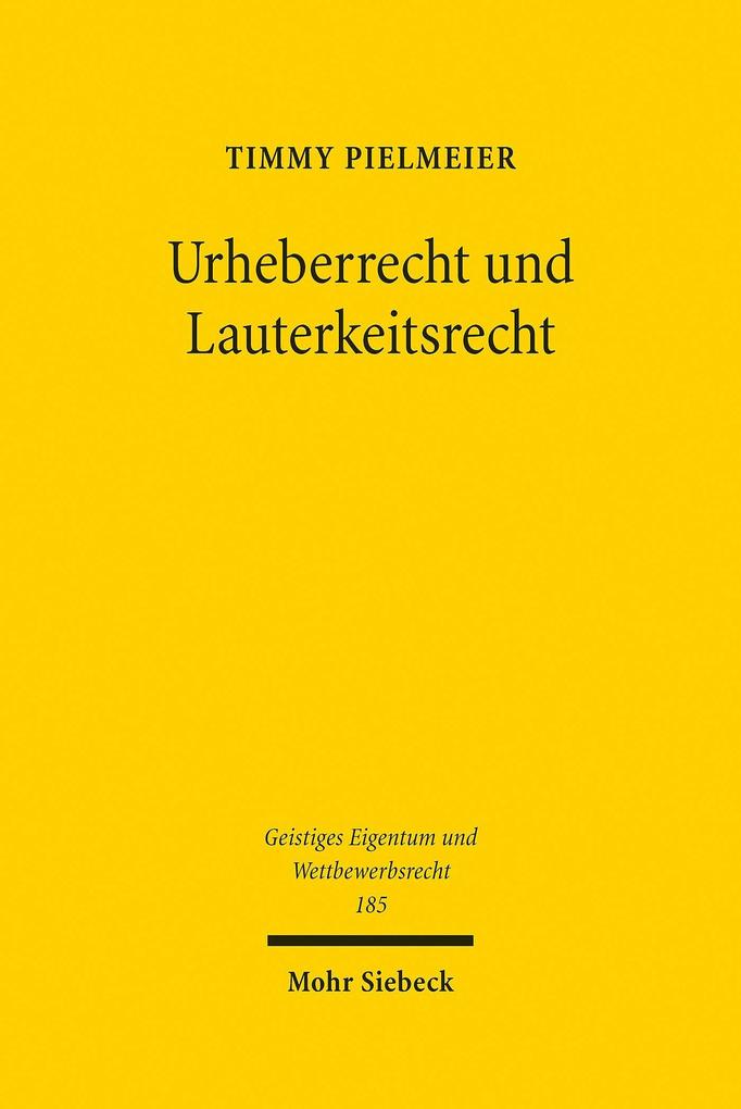 Produktbild: Urheberrecht und Lauterkeitsrecht | Timmy Pielmeier