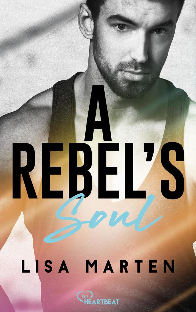 Produktbild: A Rebel's Soul | Lisa Marten