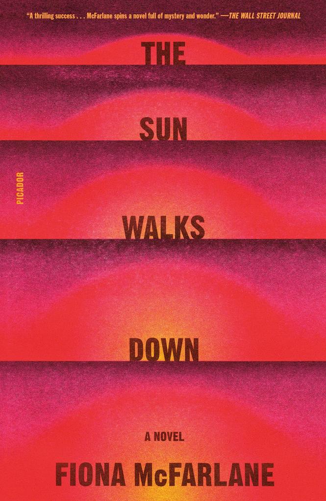 Produktbild: Sun Walks Down | Fiona McFarlane