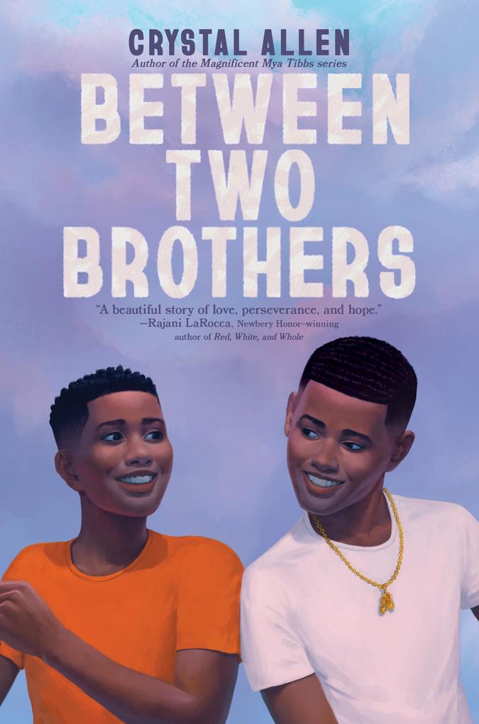 Produktbild: Between Two Brothers | Crystal Allen