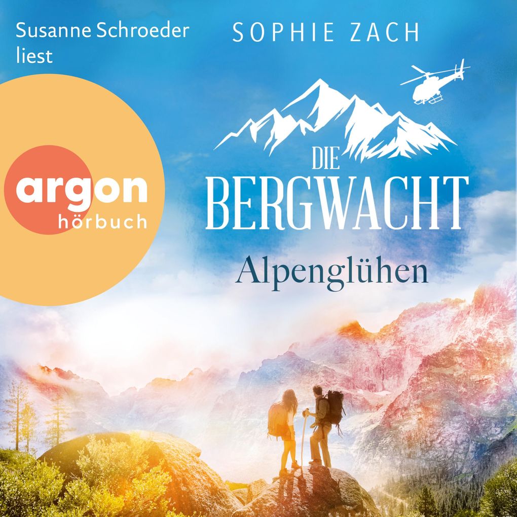 Produktbild: Die Bergwacht: Alpenglühen | Sophie Zach