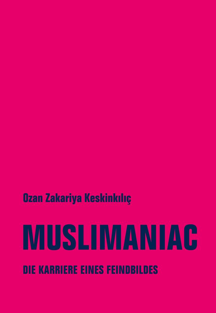 Produktbild: Muslimaniac | Ozan Zakariya Keskinkiliç