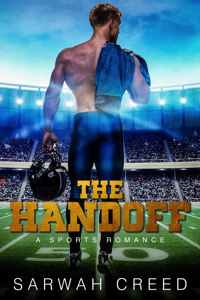 Produktbild: The Handoff (Game Changers, #1) | Sarwah Creed
