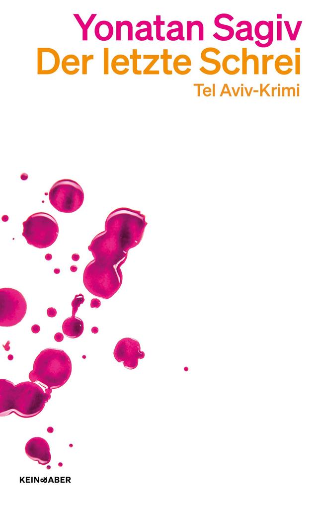Produktbild: Der letzte Schrei | Yonatan Sagiv