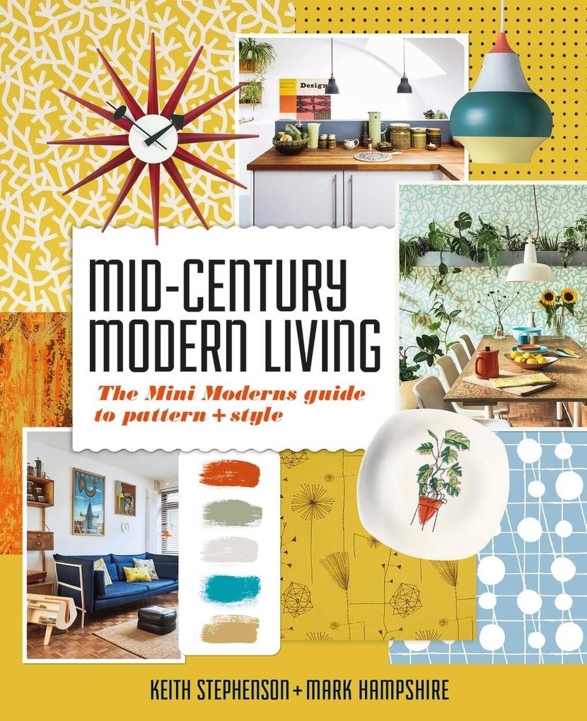 Produktbild: Mid-Century Modern Living | Keith Stephenson, Mark Hampshire