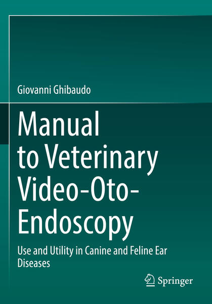 Produktbild: Manual to Veterinary Video-Oto-Endoscopy | Giovanni Ghibaudo