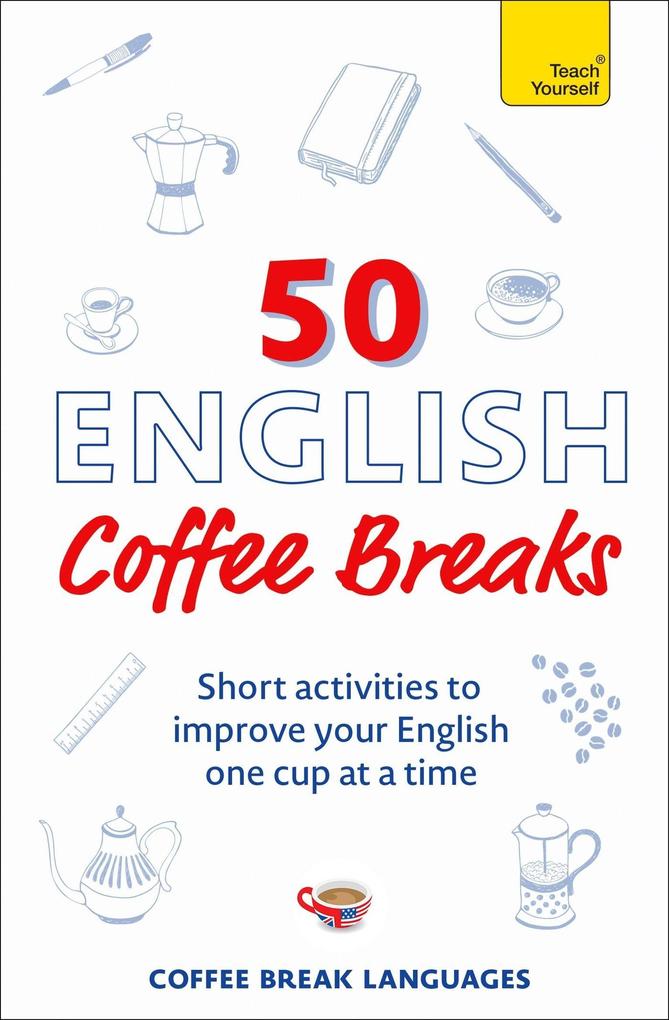 Produktbild: 50 English Coffee Breaks | Coffee Break Languages