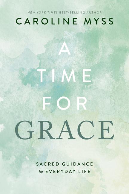 Produktbild: A Time for Grace | Caroline Myss