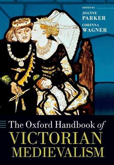 Produktbild: The Oxford Handbook of Victorian Medievalism