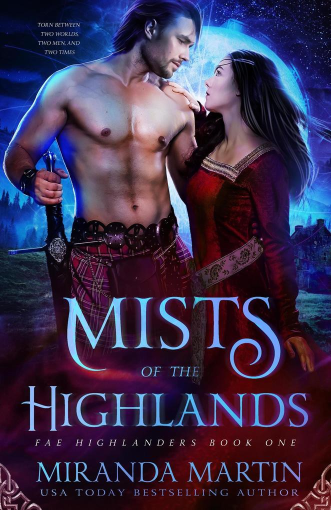 Produktbild: Mists of the Highlands (Fae Highlanders, #1) | Miranda Martin