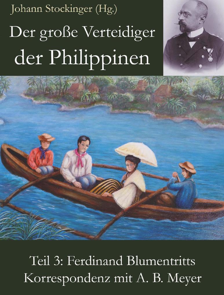 Produktbild: Der große Verteidiger der Philippinen | Johann Stockinger (Hg.