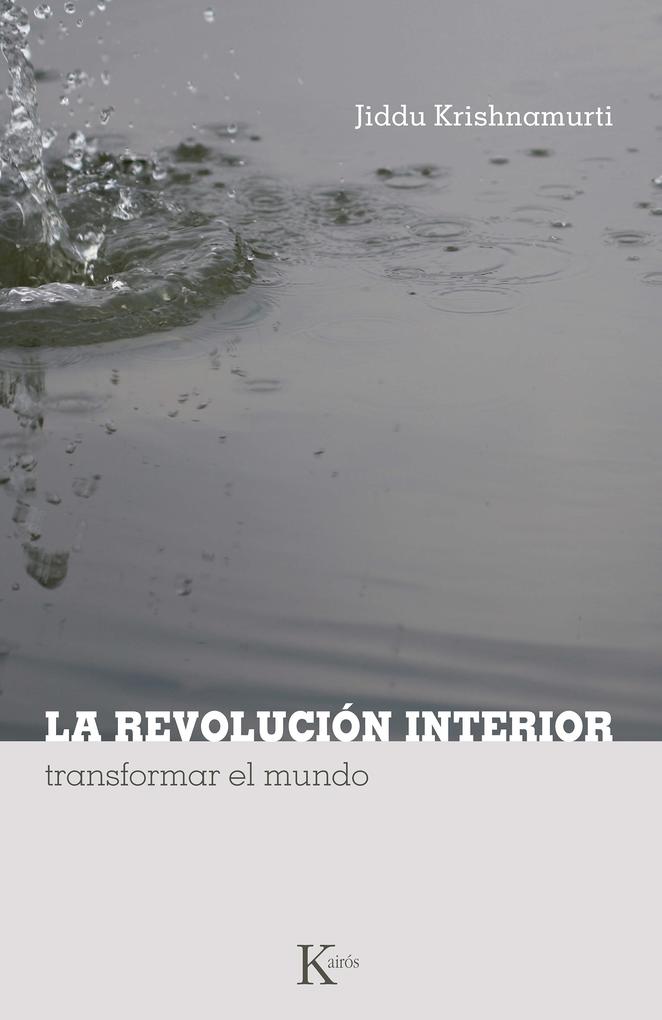 Produktbild: La revolución interior | Jiddu Krishnamurti