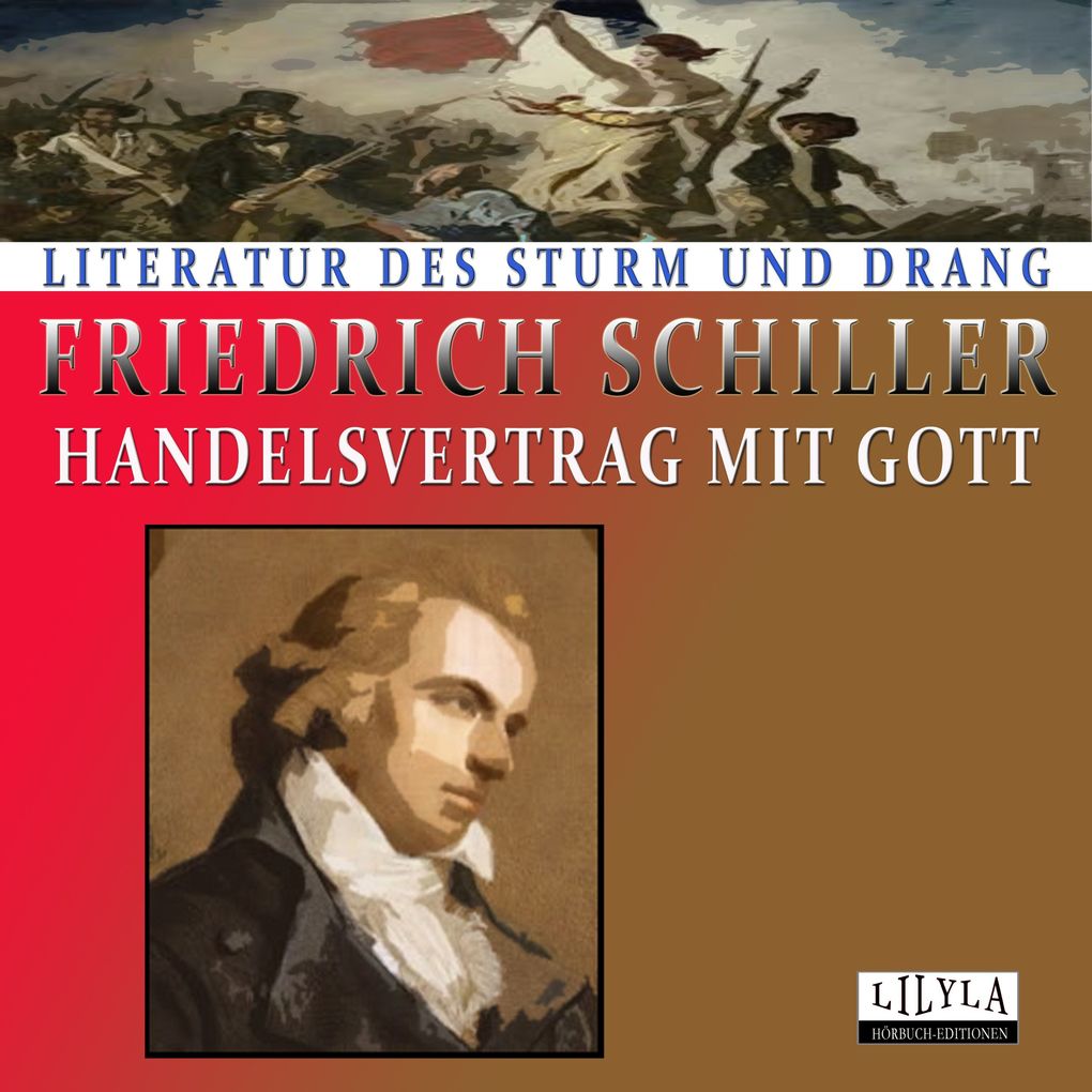 Produktbild: Handelsvertrag mit Gott | Friedrich Schiller
