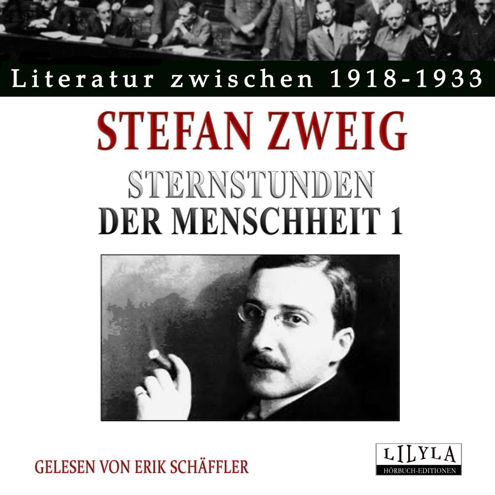 Produktbild: Sternstunden der Menschheit 1 | Stefan Zweig