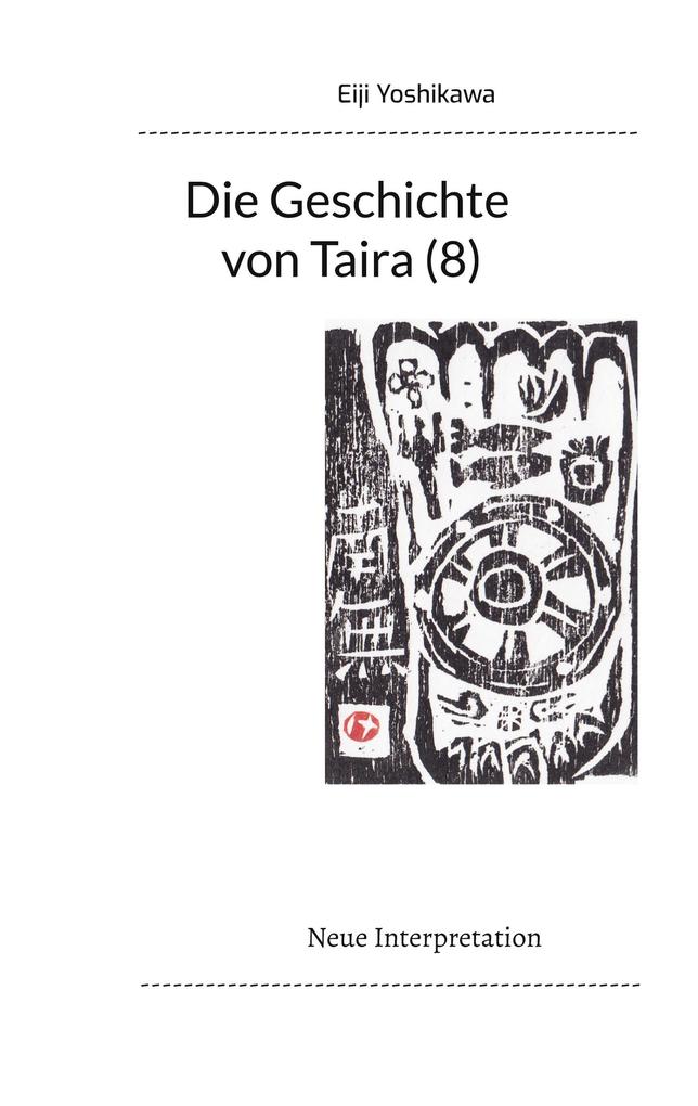 Produktbild: Die Geschichte von Taira (8) | Eiji Yoshikawa