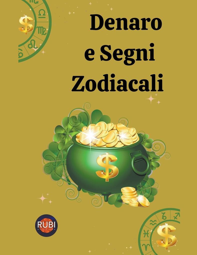 Produktbild: Denaro e Segni Zodiacali | Rubi Astrólogas